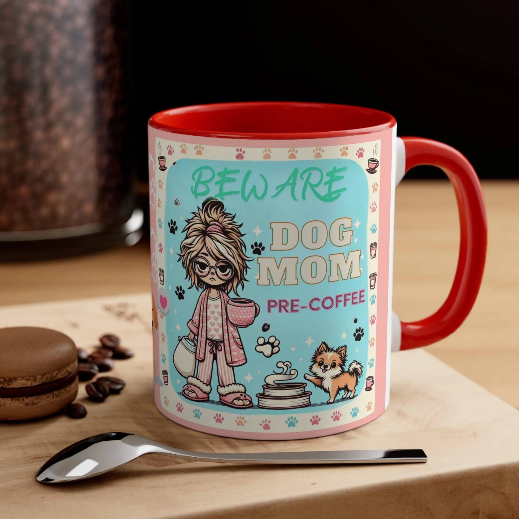 Beware Dog Mom Coffee Mug, 11oz