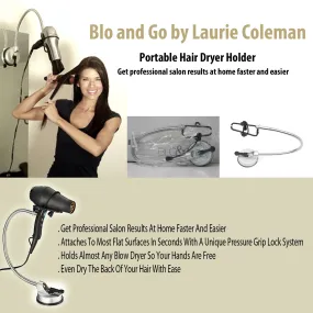 Blo and Go by Laurie Coleman - Portable Hair Dryer Holder