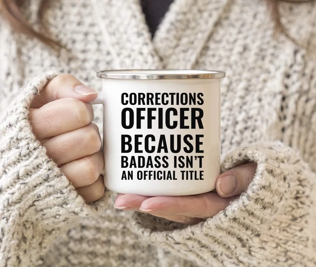 Campfire Enamel Mug Gift, Corrections Officer Because Badass Isn't an Official Title