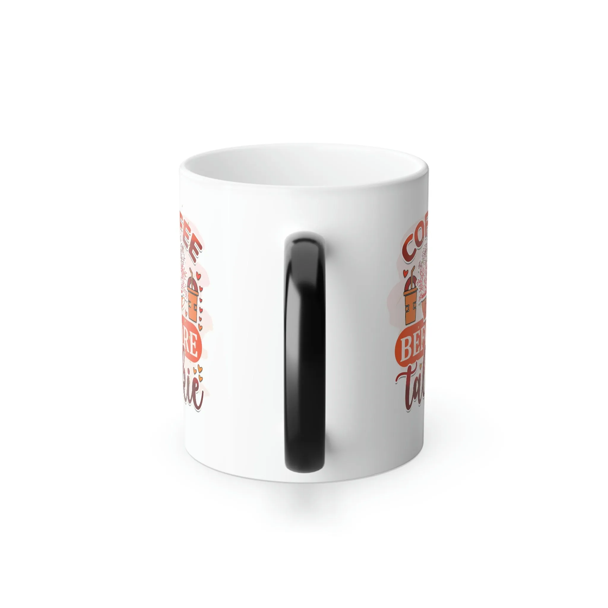 Coffee before talkie 11oz Color Morphing Mug