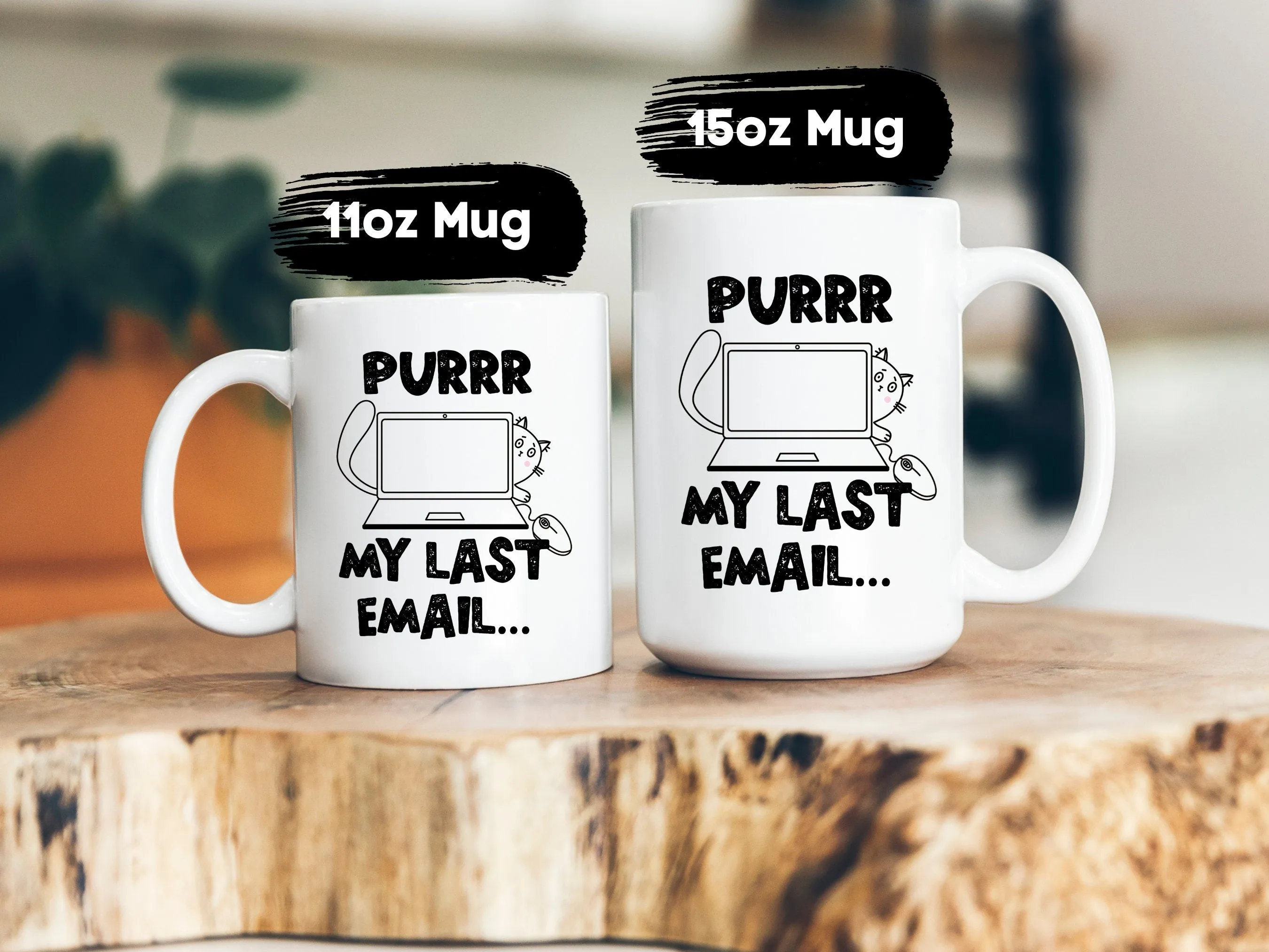 Purr My Last Email Mug Funny Cat Coffee Cup Office Humor