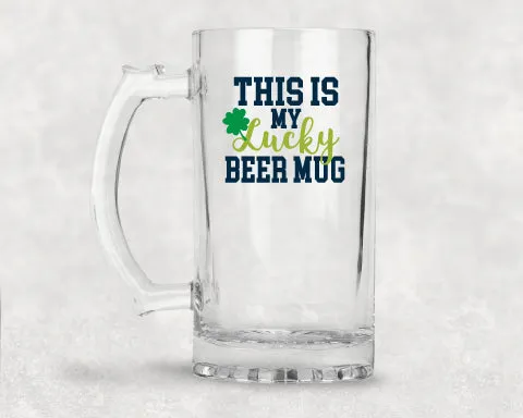 This is my Lucky Beer Mug